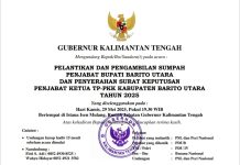 Jelang PSU, Hari Ini Gubernur Kalteng Lantik Pj Bupati Barito Utara